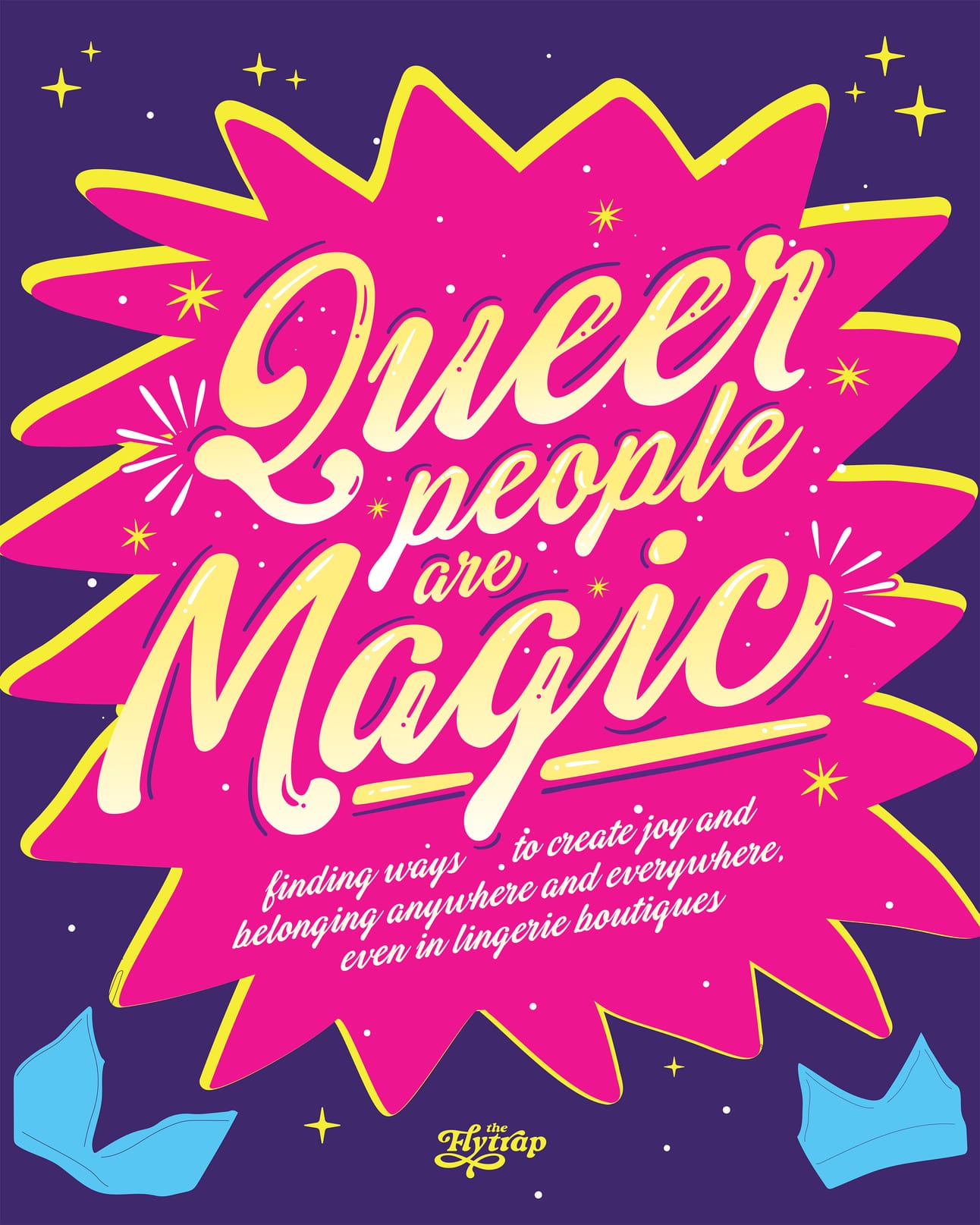 A festive "queer people are magic" illustration. 