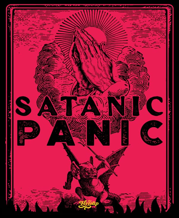 Illustration in red and black: A heart looms over the words "Satantic panic" while an imp brandishes a trident below.